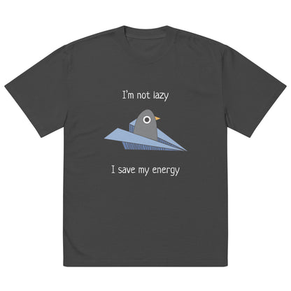 Lazy Bird (Unisex Oversized Fit)